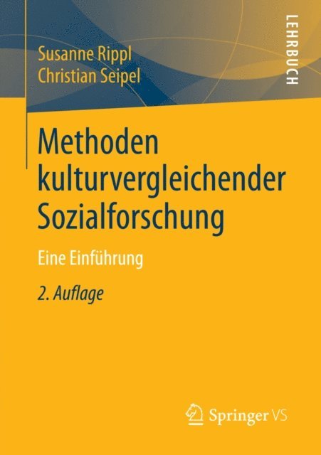 Christian Seipel, Susanne Rippl - Methoden kulturvergleichender Sozialforschung, E-bok
