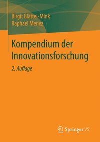 Kompendium der Innovationsforschung