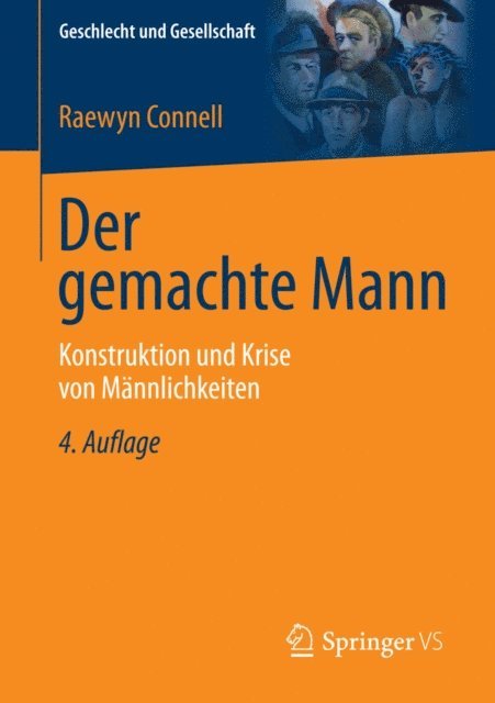 Raewyn Connell - Der gemachte Mann, E-bok