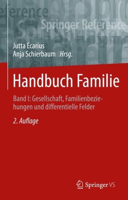 Anja Schierbaum, Jutta Ecarius - Handbuch Familie, E-bok