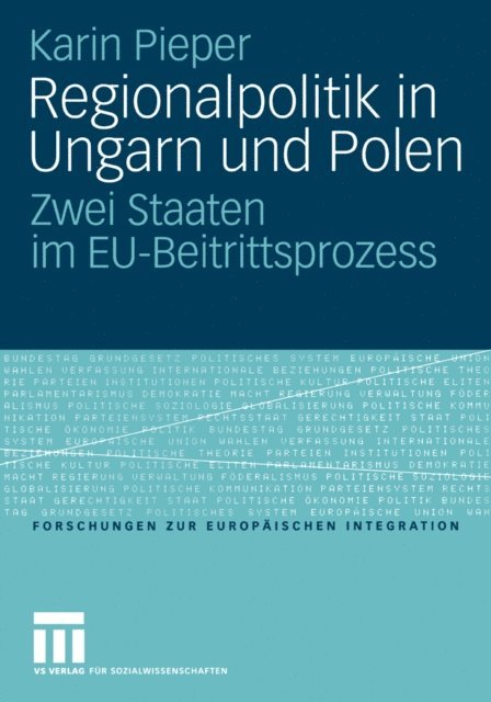 Karin Pieper - Regionalpolitik in Ungarn und Polen, E-bok
