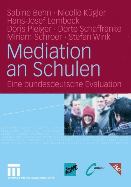 Stefan Wink, Miriam Schroer, Dorte Schaffranke, Doris Pleiger, Hans-Josef Lembeck, Nicolle Kugler, Sabine Behn - Mediation an Schulen, E-bok