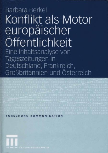 Barbara Berkel - Konflikt als Motor europäischer Öffentlichkeit, E-bok