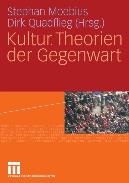 Dirk Quadflieg, Stephan Moebius - Kultur. Theorien der Gegenwart, E-bok