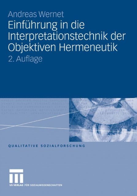 Andreas Wernet - Einführung in die Interpretationstechnik der Objektiven Hermeneutik, E-bok