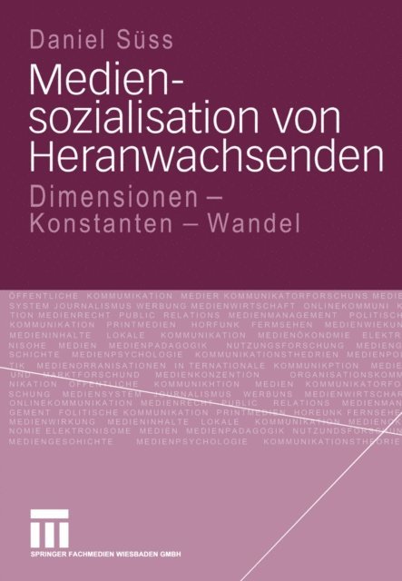Daniel Suss - Mediensozialisation von Heranwachsenden, E-bok