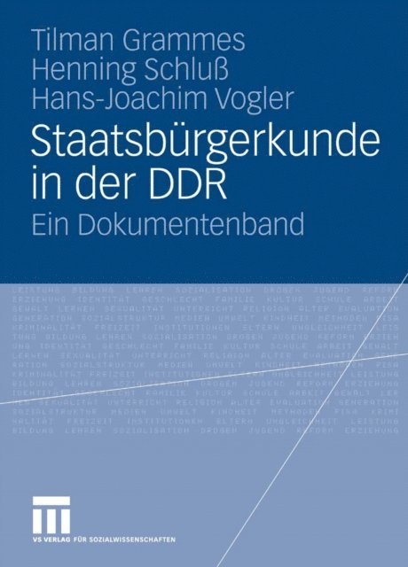 Hans-Joachim Vogler, Henning Schlu, Tilman Grammes - Staatsbürgerkunde in der DDR, E-bok