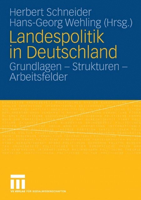 Hans-Georg Wehling, Herbert Schneider - Landespolitik in Deutschland, E-bok