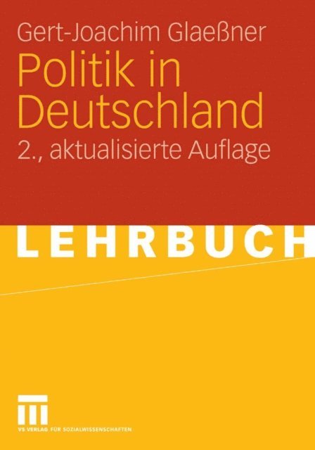 Gert-Joachim Glaener - Politik in Deutschland, E-bok