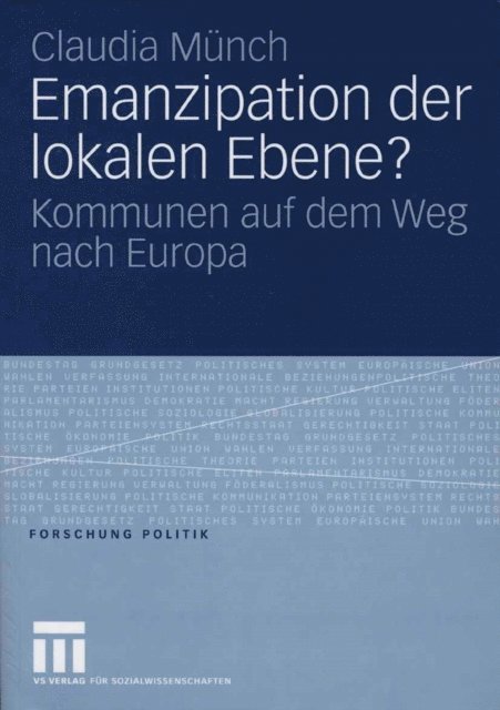 Claudia Munch - Emanzipation der lokalen Ebene?, E-bok