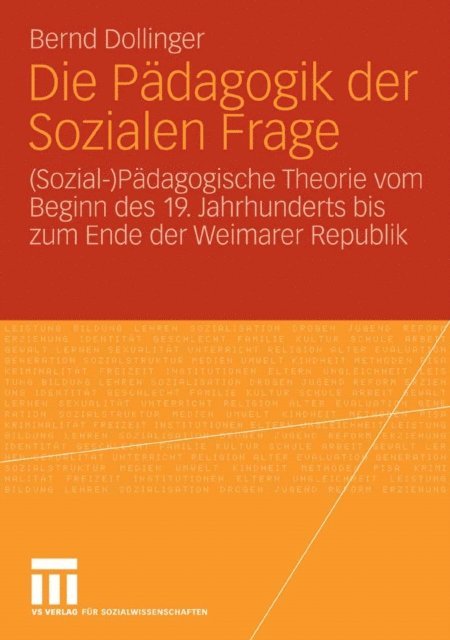Bernd Dollinger - Die Pädagogik der Sozialen Frage, E-bok