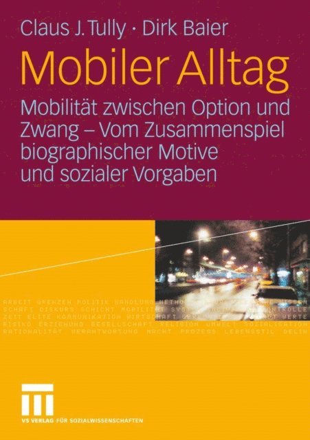 Dirk Baier, Claus J. Tully - Mobiler Alltag, E-bok