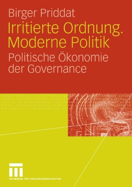 Birger P. Priddat - Irritierte Ordnung. Moderne Politik, E-bok