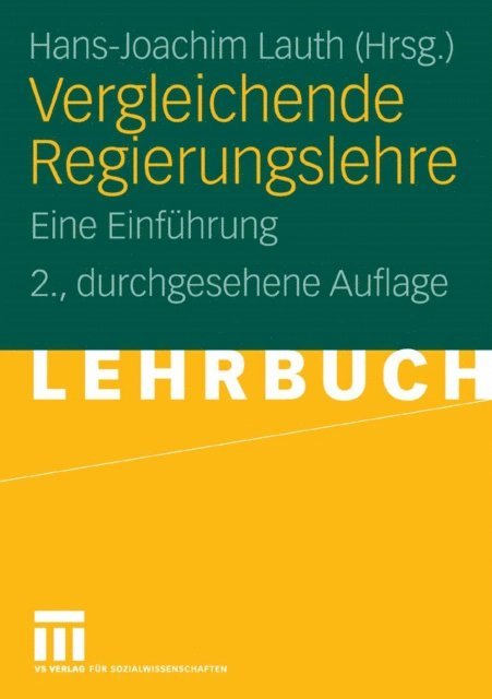 Hans-Joachim Lauth - Vergleichende Regierungslehre, E-bok
