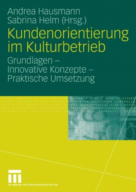 Sabrina Helm, Andrea Hausmann - Kundenorientierung im Kulturbetrieb, E-bok