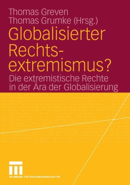 Thomas Grumke, Thomas Greven - Globalisierter Rechtsextremismus?, E-bok