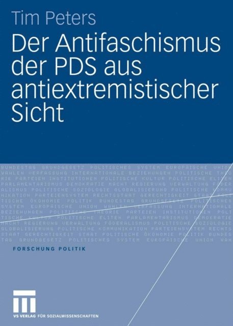Tim Peters - Der Antifaschismus der PDS aus antiextremistischer Sicht, E-bok