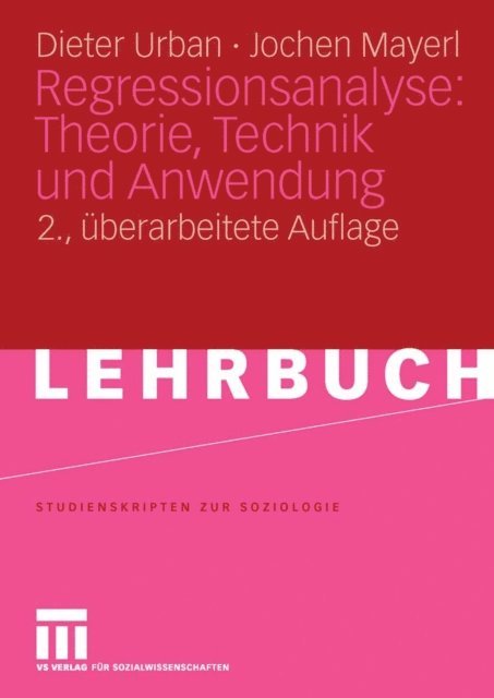 Jochen Mayerl, Dieter Urban - Regressionsanalyse: Theorie, Technik und Anwendung., E-bok