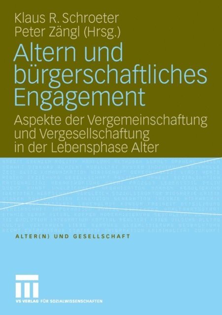 Peter Zangl, Klaus R. Schroeter - Altern und bürgerschaftliches Engagement, E-bok