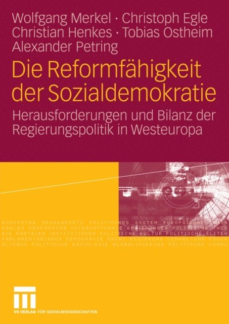 Alexander Petring, Tobias Ostheim, Christian Henkes, Christoph Egle, Wolfgang Merkel - Die Reformfähigkeit der Sozialdemokratie, E-bok