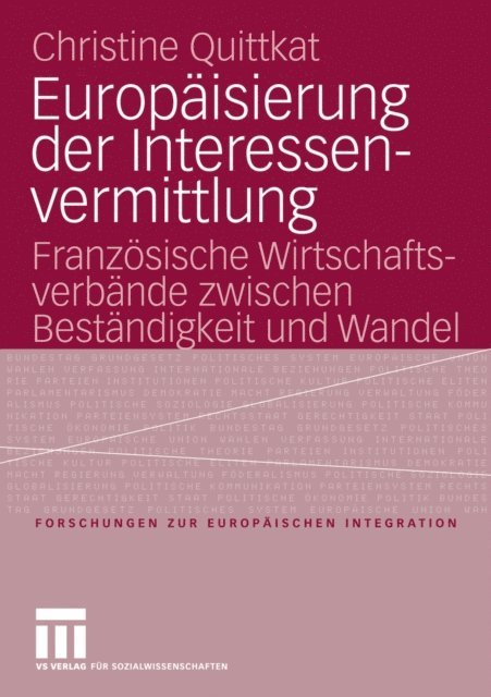 Christine Quittkat - Europäisierung der Interessenvermittlung, E-bok