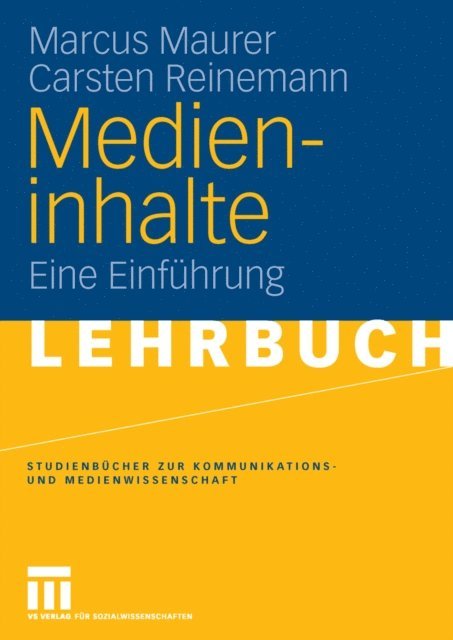 Carsten Reinemann, Marcus Maurer - Medieninhalte, E-bok