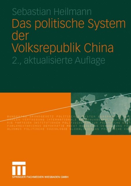 Sebastian Heilmann - Das politische System der Volksrepublik China, E-bok