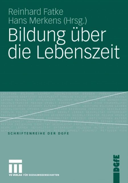 Hans Merkens, Reinhard Fatke - Bildung über die Lebenszeit, E-bok