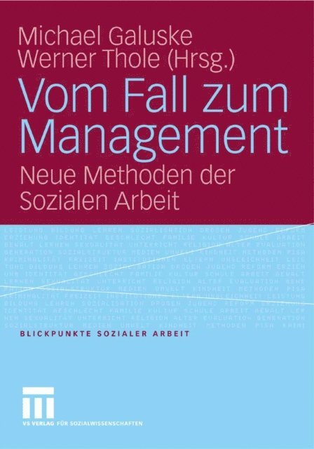 Werner Thole, Michael Galuske - Vom Fall zum Management, E-bok