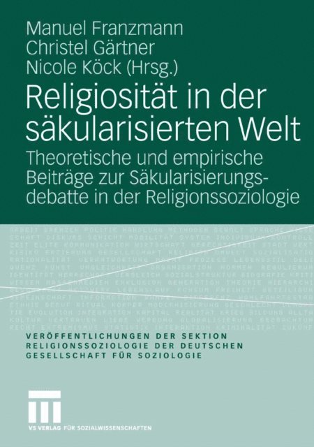 Nicole Kock, Christel Gartner, Manuel Franzmann - Religiosität in der säkularisierten Welt, E-bok