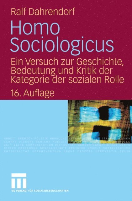 Ralf Dahrendorf - Homo Sociologicus, E-bok
