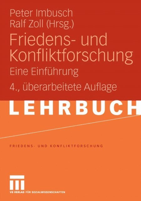 Ralf Zoll, Peter Imbusch - Friedens- und Konfliktforschung, E-bok