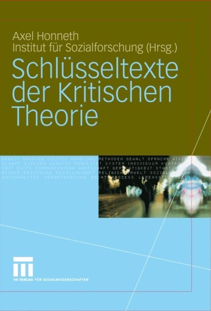 Rahel Jaeggi, Axel Honneth - Schlüsseltexte der Kritischen Theorie, E-bok
