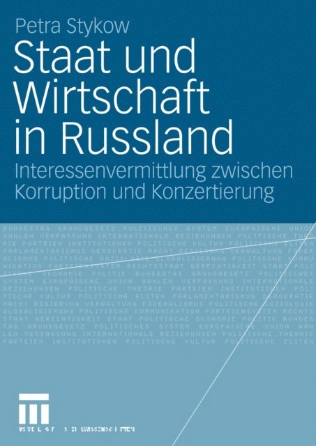 Petra Stykow - Staat und Wirtschaft in Russland, E-bok