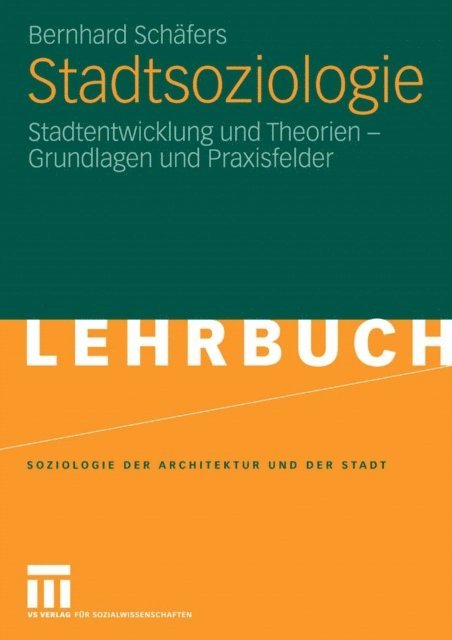 Bernhard Schafers - Stadtsoziologie, E-bok