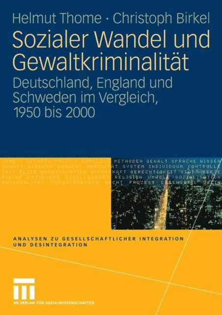 Christoph Birkel, Helmut Thome - Sozialer Wandel und Gewaltkriminalität, E-bok