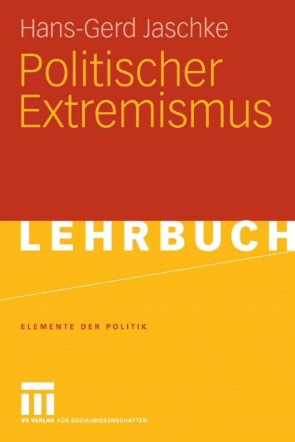 Hans-Gerd Jaschke - Politischer Extremismus, E-bok