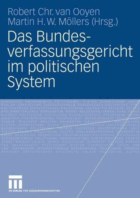 Martin Mollers, Robert Chr. van Ooyen - Das Bundesverfassungsgericht im politischen System, E-bok