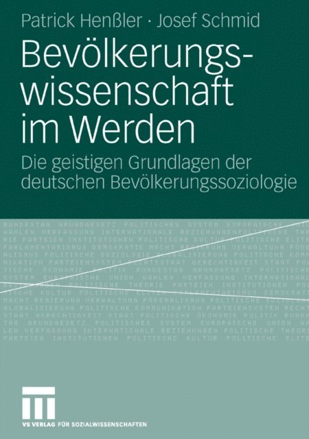 Josef Schmid, Patrick Henler - Bevölkerungswissenschaft im Werden, E-bok