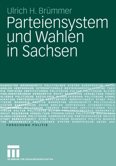 Ulrich H. Brummer - Parteiensystem und Wahlen in Sachsen, E-bok