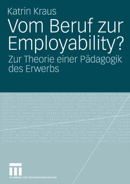 Katrin Kraus - Vom Beruf zur Employability?, E-bok