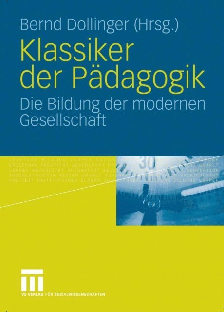 Bernd Dollinger - Klassiker der Pädagogik, E-bok