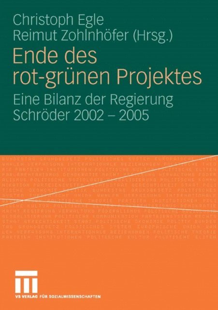 Reimut Zohlnhofer, Christoph Egle - Ende des rot-grünen Projekts, E-bok