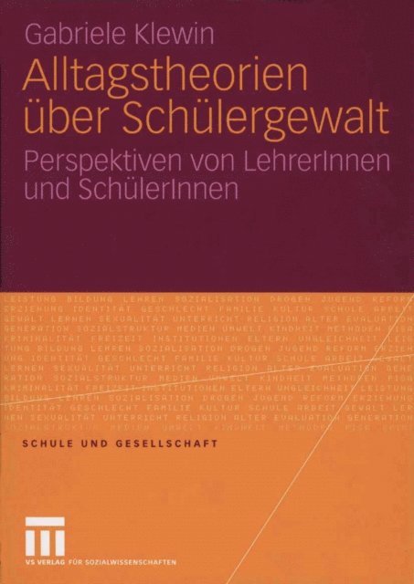Gabriele Klewin - Alltagstheorien über Schülergewalt, E-bok
