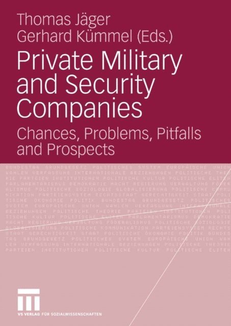 Gerhard Kummel, Thomas Jager - Private Military and Security Companies, E-bok