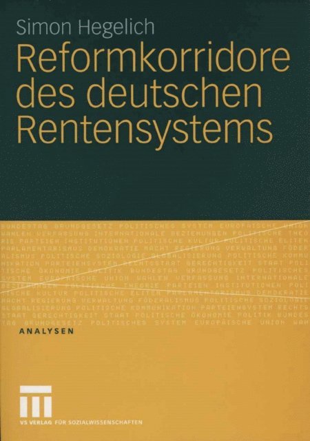 Simon Hegelich - Reformkorridore des deutschen Rentensystems, E-bok