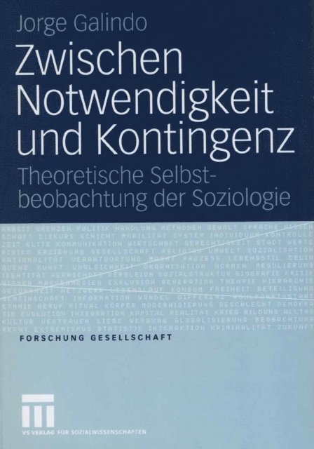 Jorge Lionel Galindo - Zwischen Notwendigkeit und Kontingenz, E-bok