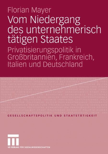 Florian Mayer - Vom Niedergang des unternehmerisch tätigen Staates, E-bok