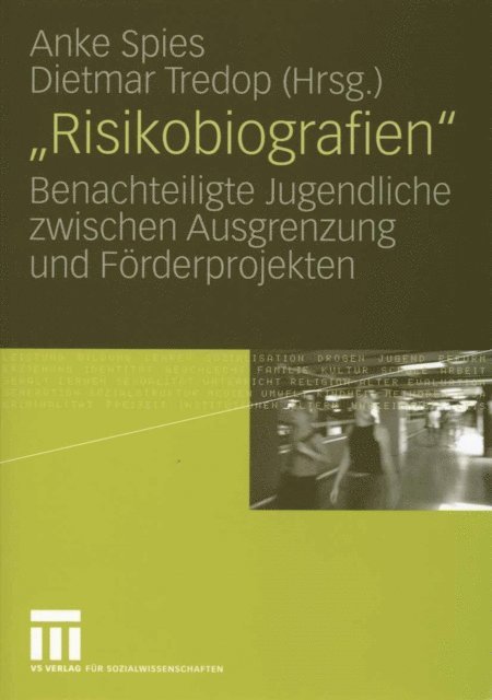 Dietmar Tredop, Anke Spies - "Risikobiografien", E-bok