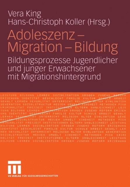 Hans-Christoph Koller, Vera King - Adoleszenz - Migration - Bildung, E-bok